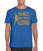 Dance all night long 70s 80s t-shirt blauw voor heren 10226232